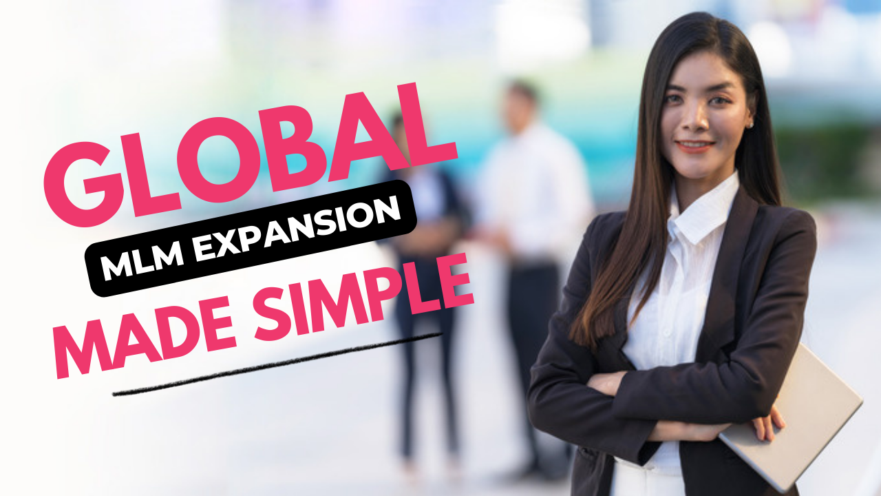 Global MLM Expansion Made Simple